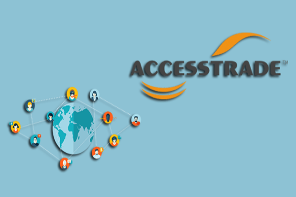 Accesstrade là gì? Những phương pháp kiếm tiền với Accesstrade