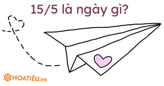 15/5 là ngày gì?