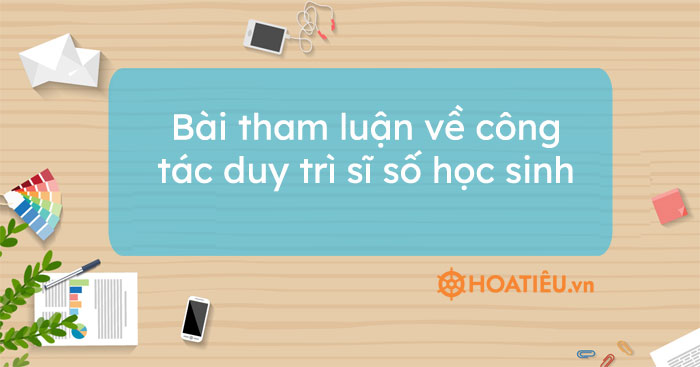 Bài tham luận về công tác duy trì sĩ số học sinh