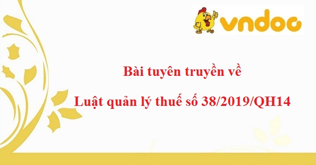 Bài tuyên truyền về Luật quản lý thuế số 38/2019/QH14