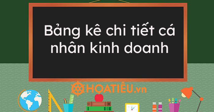 Mẫu 01-1/BK-CNKD: Bảng kê chi tiết cá nhân kinh doanh