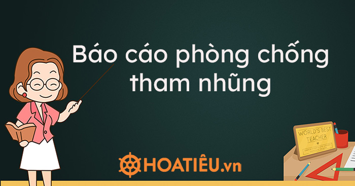 Báo cáo phòng chống tham nhũng 2021