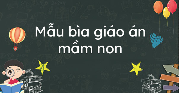 Mẫu bìa giáo án mầm non