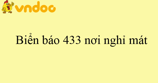 Biển báo 433 nơi nghỉ mát