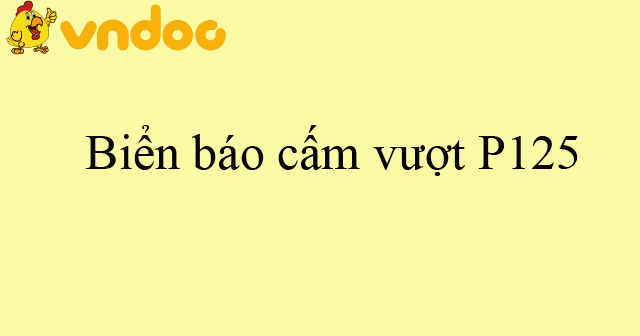 Biển báo cấm vượt P125