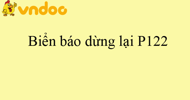 Biển báo dừng lại stop P122