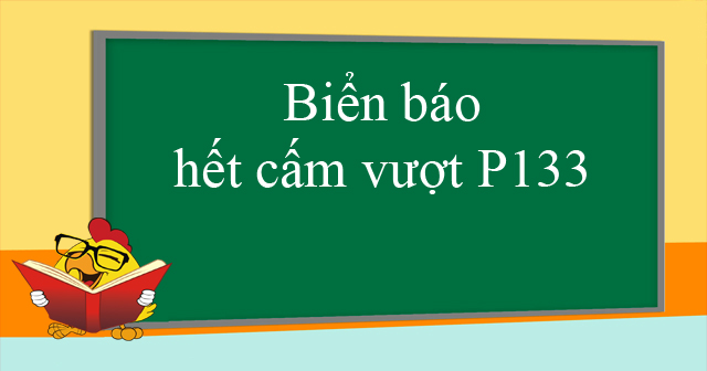 Biển báo hết cấm vượt P133