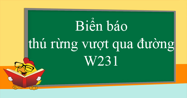 Biển báo thú rừng vượt qua đường W231