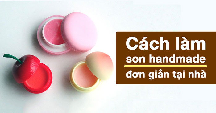 Cách làm son handmade siêu lì