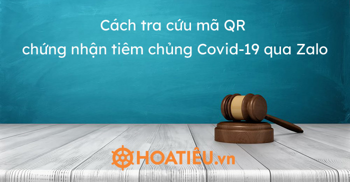 Cách tra cứu mã QR chứng nhận tiêm chủng Covid-19 qua Zalo