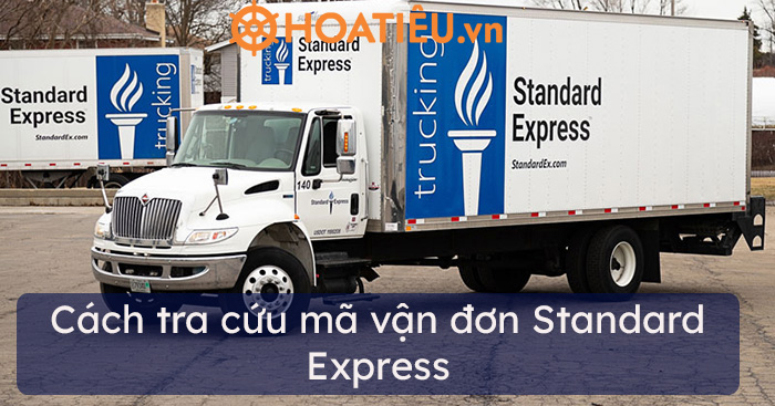 Cách tra cứu mã vận đơn Standard Express
