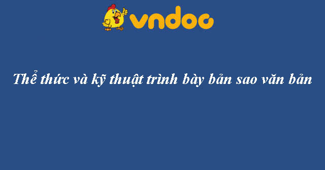 Thể thức và kỹ thuật trình bày bản sao văn bản