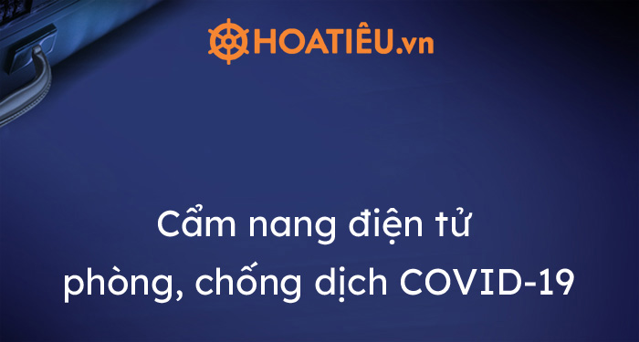 Cẩm nang điện tử phòng, chống dịch COVID-19