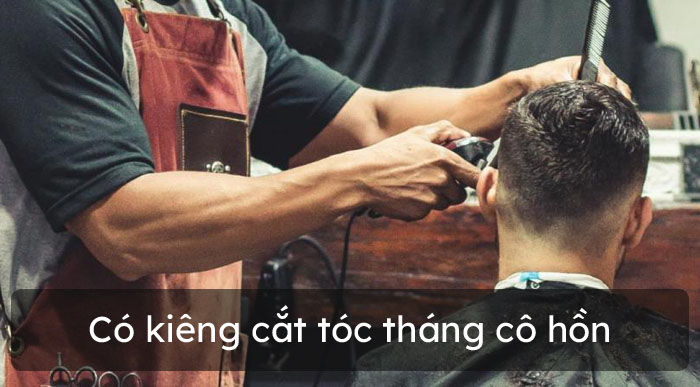 Cắt tóc vào tháng cô hồn có sao không?