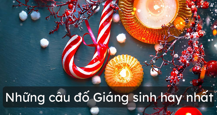 Những câu đố Giáng sinh hay nhất