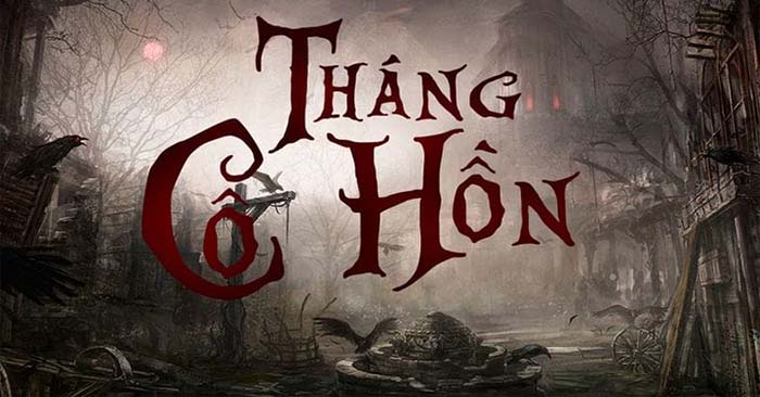 Câu nói hay về tháng cô hồn