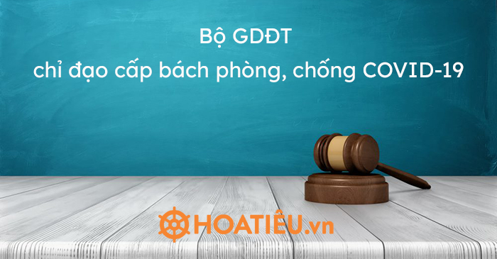 Chỉ thị 79/CT-BGDĐT 2021 biện pháp cấp bách phòng chống Covid-19 trong trường học