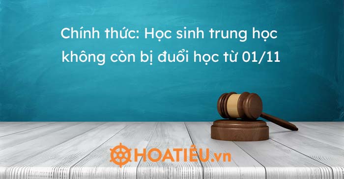 Chính thức: Học sinh trung học không còn bị đuổi học từ 01/11