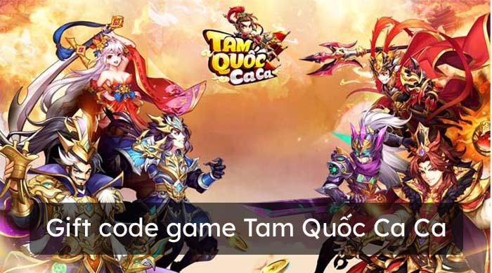 Code Tam Quốc Ca Ca