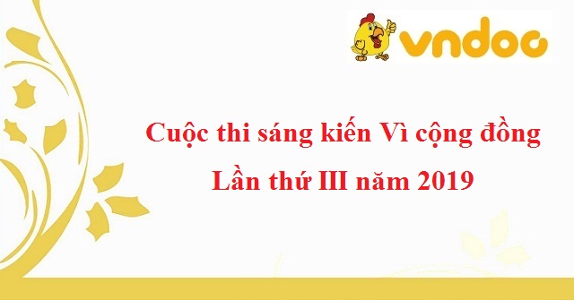Cuộc thi “Sáng kiến vì cộng đồng” lần thứ III năm 2019
