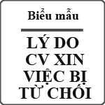 Nguyên nhân khiến CV xin việc của bạn bị từ chối