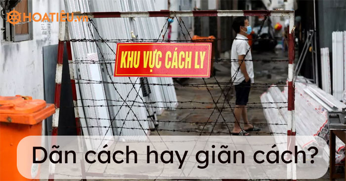 Dãn cách hay giãn cách?