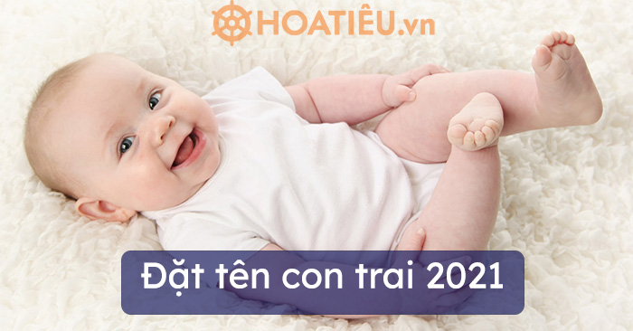 Đặt tên con trai 2021