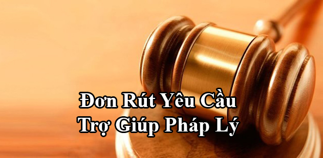 Đơn rút yêu cầu trợ giúp pháp lý