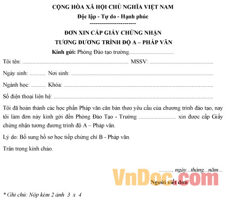 Đơn xin cấp giấy chứng nhận tương đương trình độ A - Pháp văn