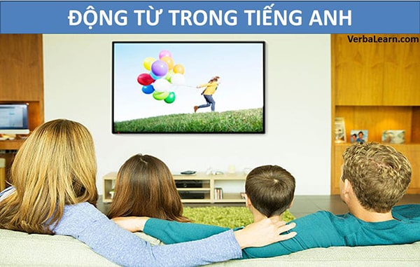 Động từ trong tiếng anh