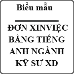 Đơn xin việc bằng tiếng Anh – Civil Engineer