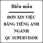 Đơn xin việc bằng tiếng Anh – QC Supervisor