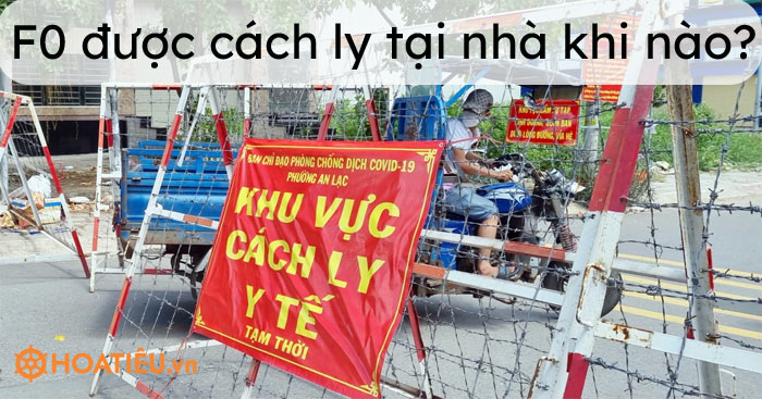 F0 có được cách ly tại nhà?