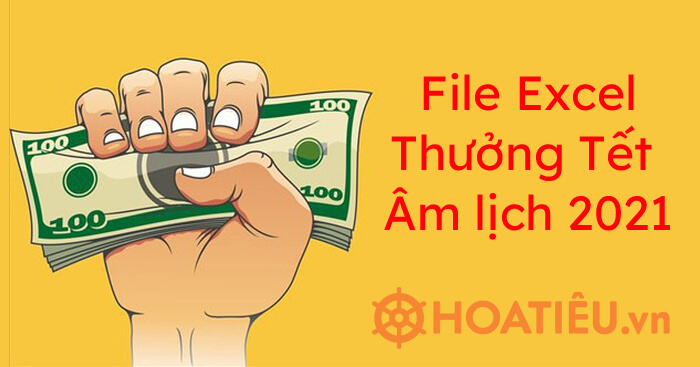 File Excel tính tiền thưởng Tết Nguyên đán 2022