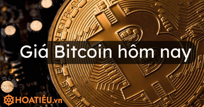 Giá Bitcoin hôm nay