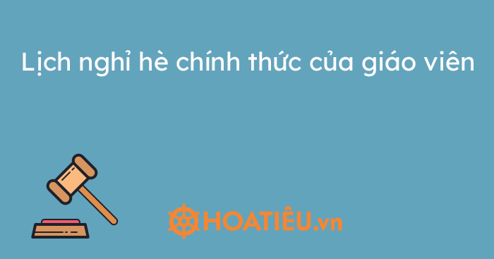 Giáo viên chỉ được nghỉ hè 8 tuần