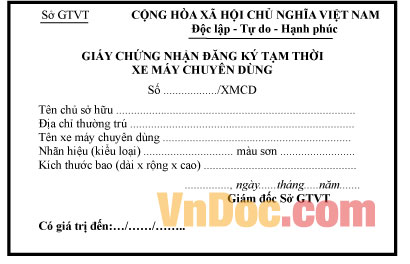 Giấy chứng nhận đăng ký tạm thời xe máy chuyên dùng