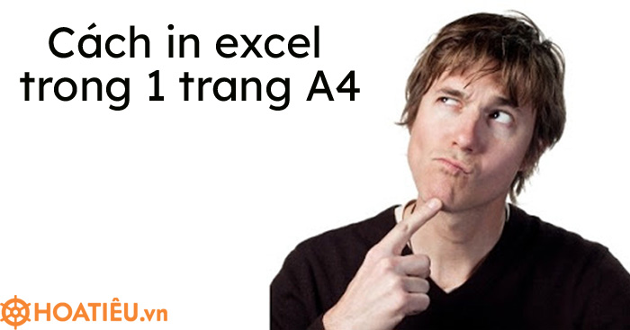 In excel trong 1 trang A4