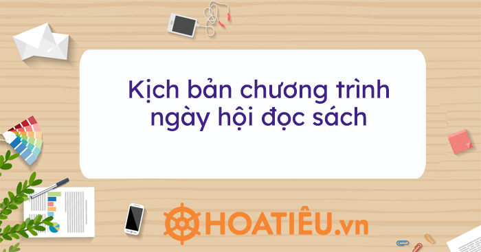 Kịch bản chương trình ngày hội đọc sách