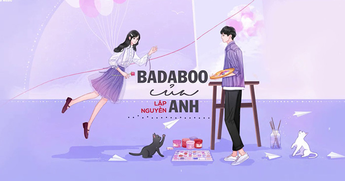Lời bài hát Badaboo của anh – Lập Nguyên
