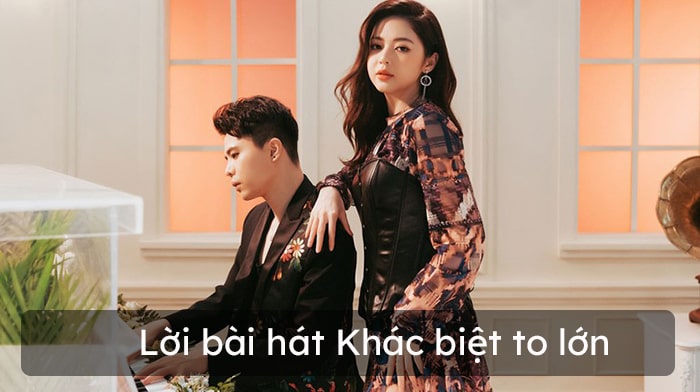 Lời bài hát Khác biệt to lớn – Trịnh Thăng Bình, Liz Kim Cương
