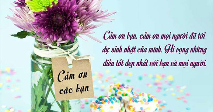 Lời cảm ơn sinh nhật hay và ý nghĩa nhất
