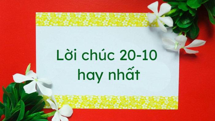 Lời chúc 20-10 hay nhất