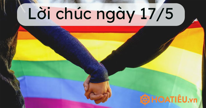 Lời chúc ngày 17/5