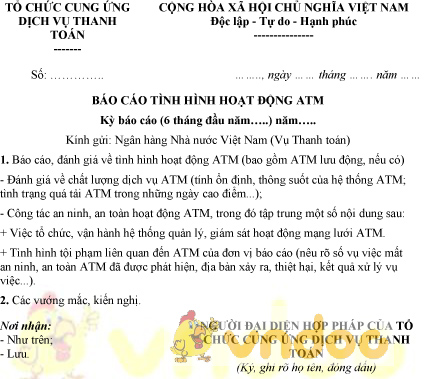 Mẫu báo cáo tình hình hoạt động ATM  của tổ chức cung ứng dịch vụ thanh toán