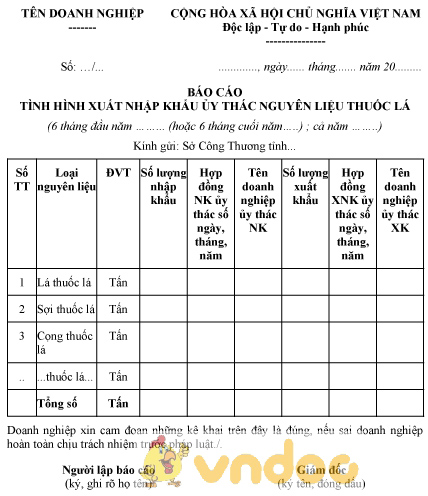 Mẫu báo cáo tình hình xuất nhập khẩu ủy thác nguyên liệu thuốc lá
