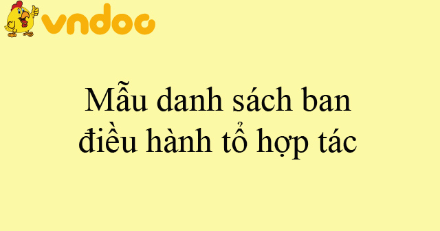 Mẫu danh sách ban điều hành tổ hợp tác