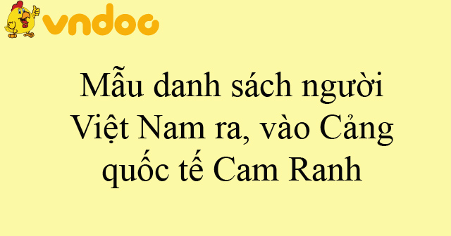 Mẫu danh sách người Việt Nam ra, vào Cảng quốc tế Cam Ranh