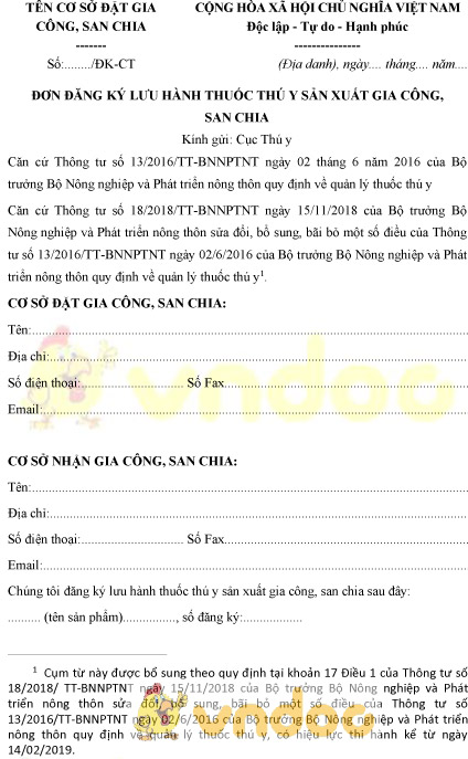 Mẫu đơn đăng ký lưu hành thuốc thú y sản xuất gia công, san chia