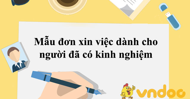 Mẫu đơn xin việc dành cho người đã có kinh nghiệm